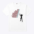 Bia Alexa Temwa Debinha Vaness Labonta Franch T Shirt