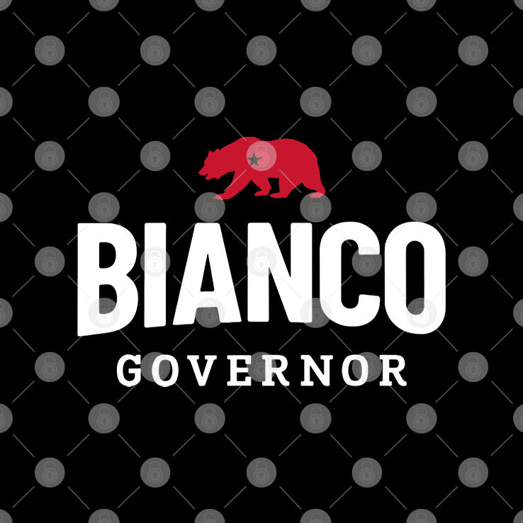 Bianco For Governor Of California T Shirt