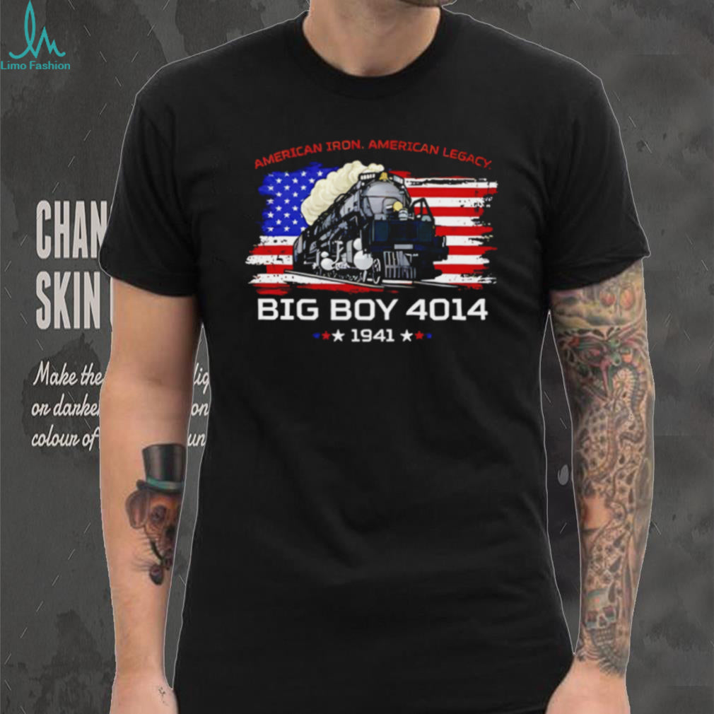 Big Boy 4014 Steam Locomotive American Iron Train Enthusiast Railroad T Shirt