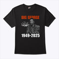 Big George Foreman 1949-2025 T Shirt