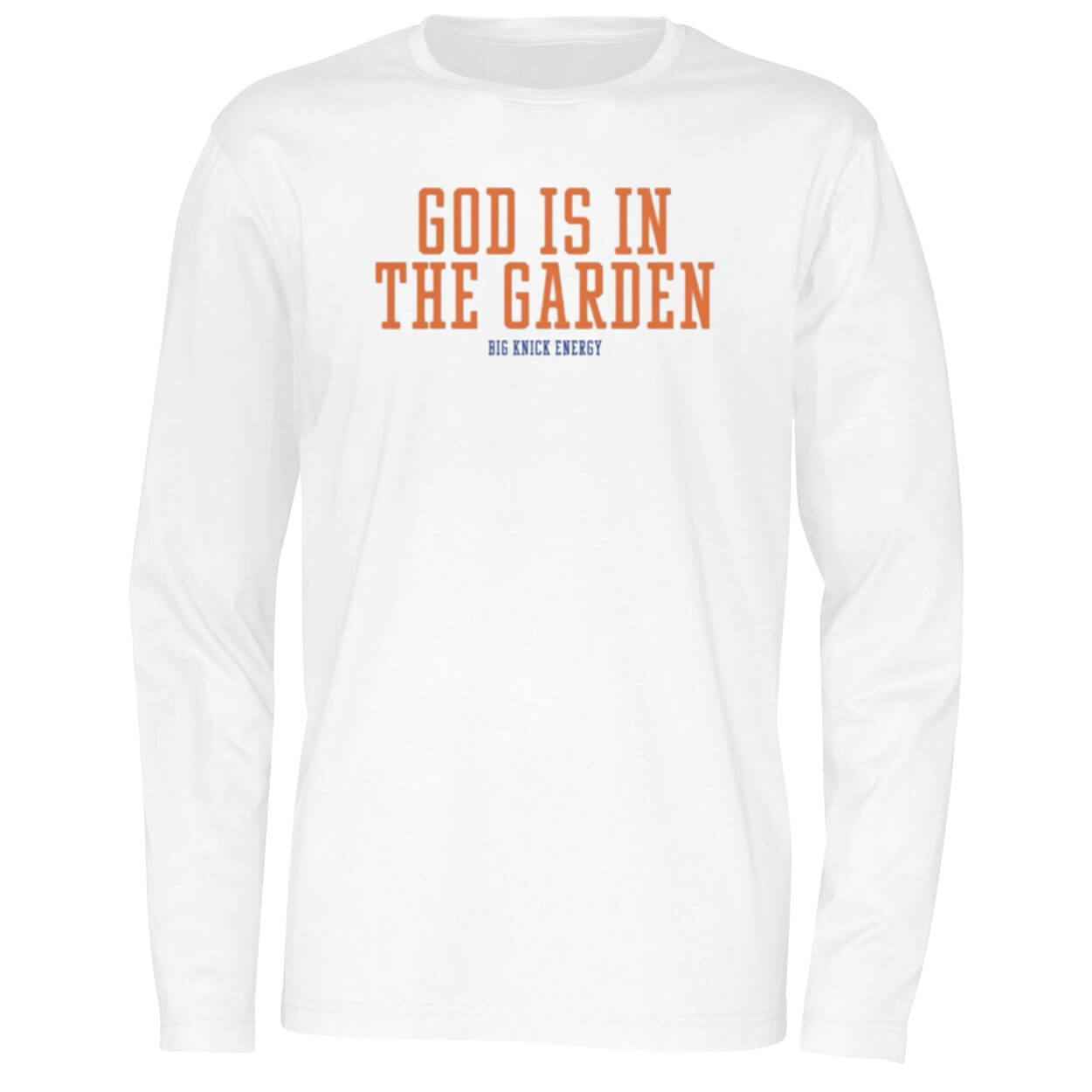 Big Knick Energy God Is In The Garden Shirt