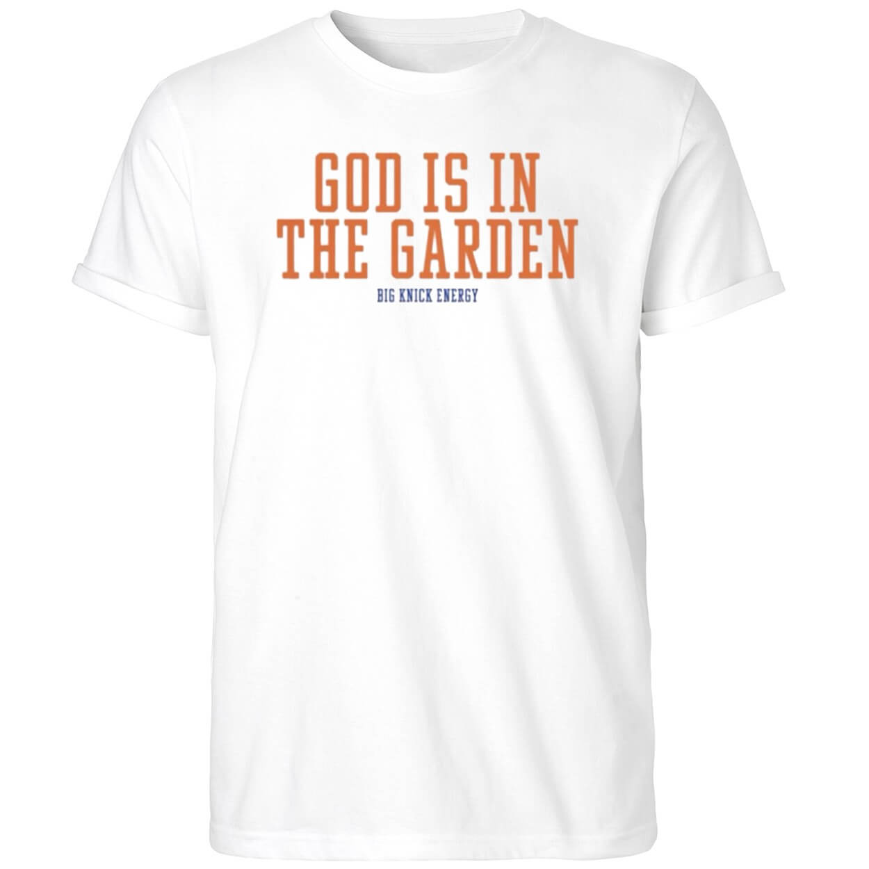 Big Knick Energy God Is In The Garden Shirt