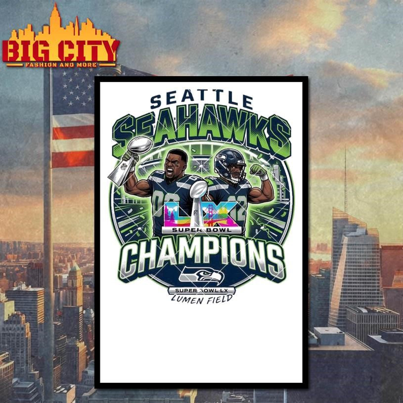 Big LX Game Football 2026 Seahawks Seattle Champions Shirt
