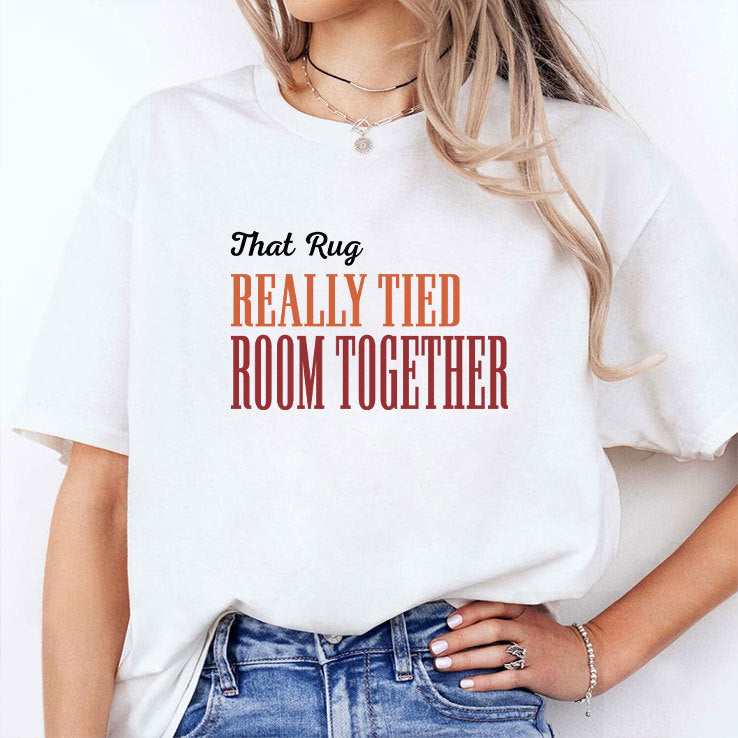 Big Lebowski That Rug Really Tied The Room Together Shirt