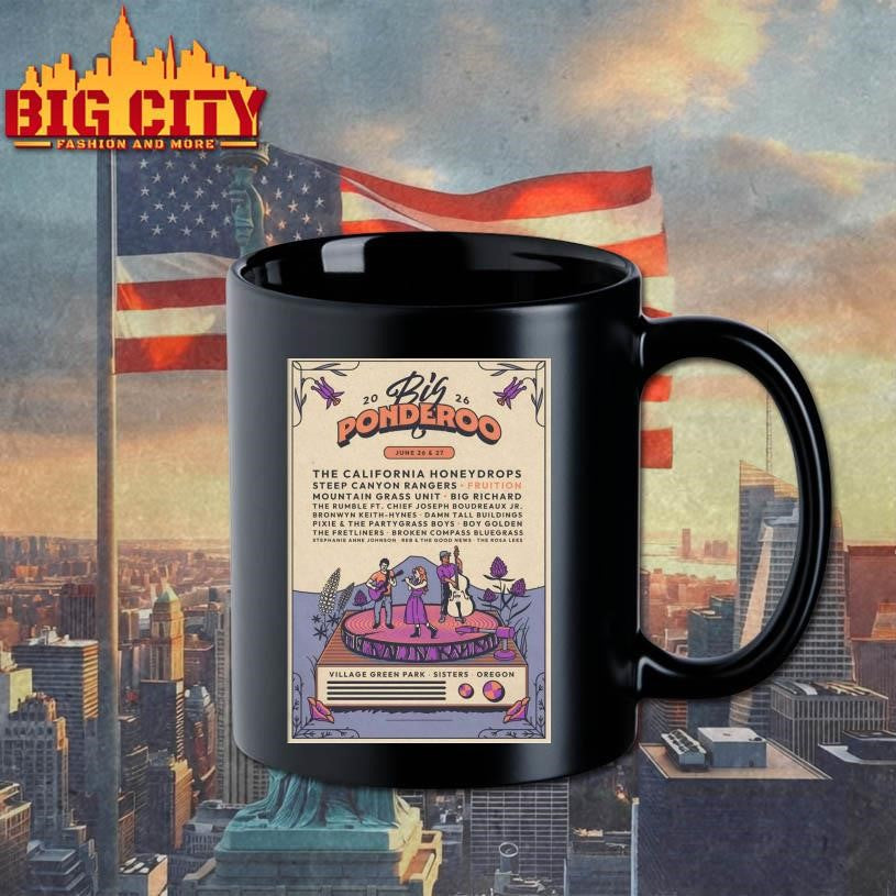 Big Ponderoo Music And Art Festival In Sisters OR On Jun 26-27 2026 Poster Shirt