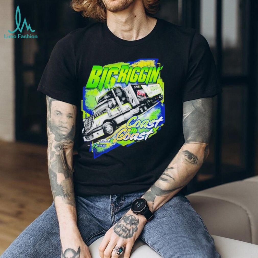 Big Riggin Coast To Coast Semi Truck Driver Graphic T Shirt
