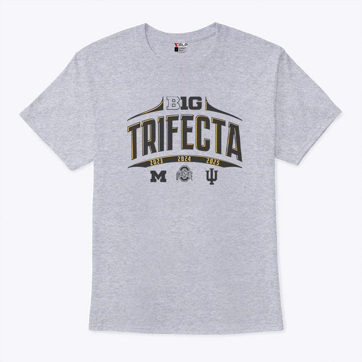Big Trifecta 2023 2024 2025 T Shirt