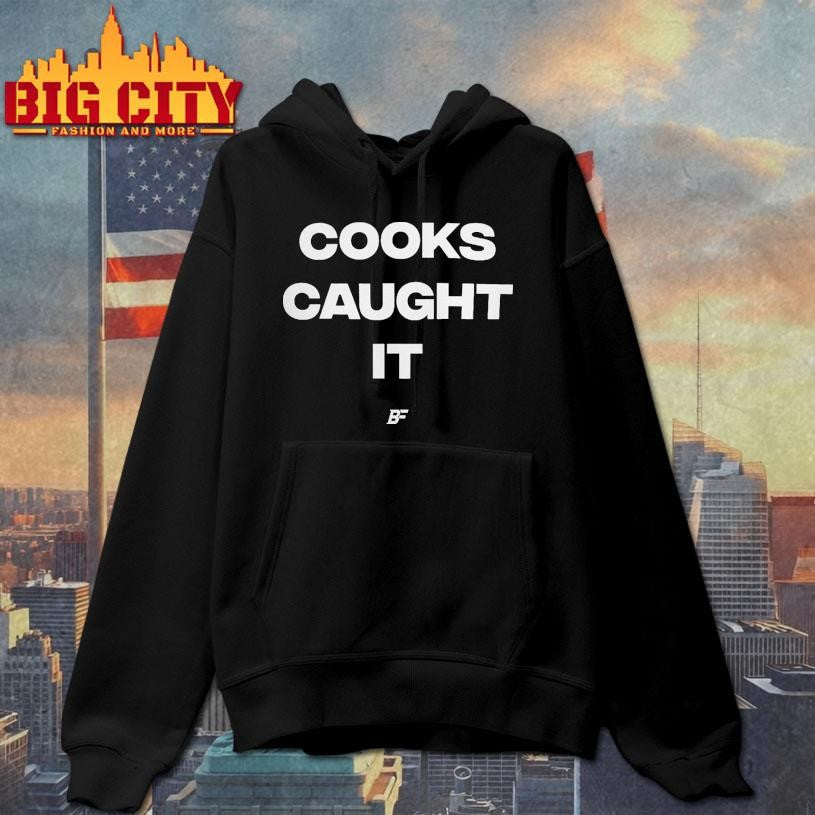 Bills Cooks Caught It Shirt
