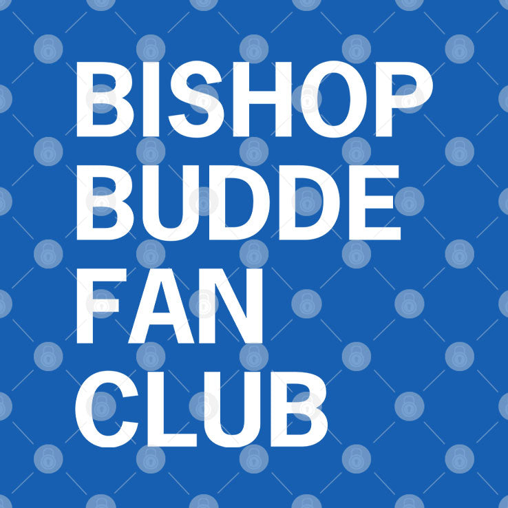 Bishop Budde Fan Club Shirt