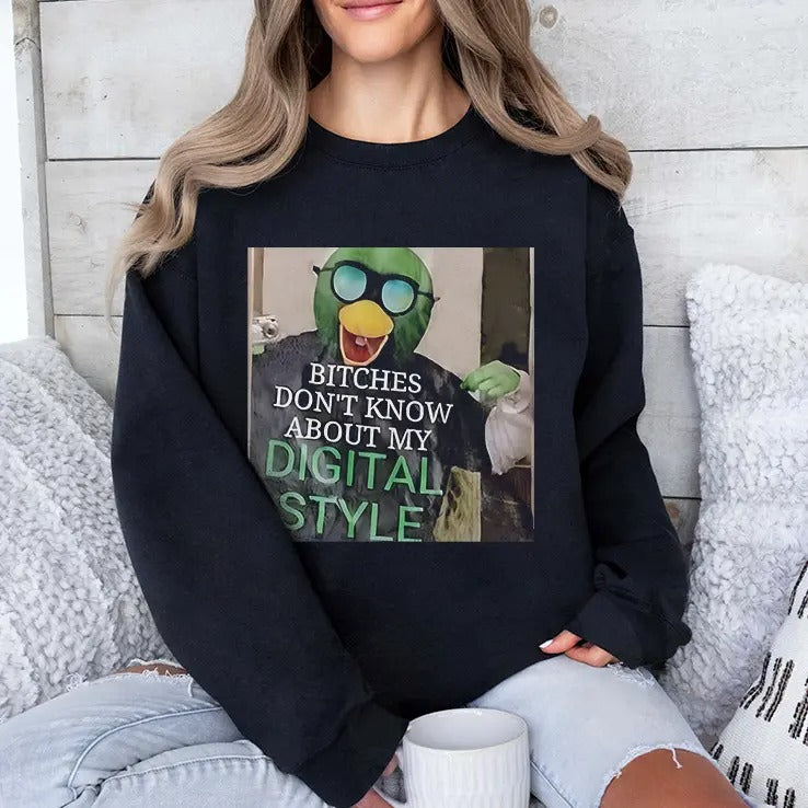 Bitches Don’t Know About My Digital Style T Shirt