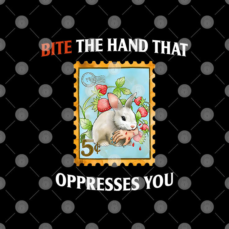 Bite The Hand That Oppresses You Shirt