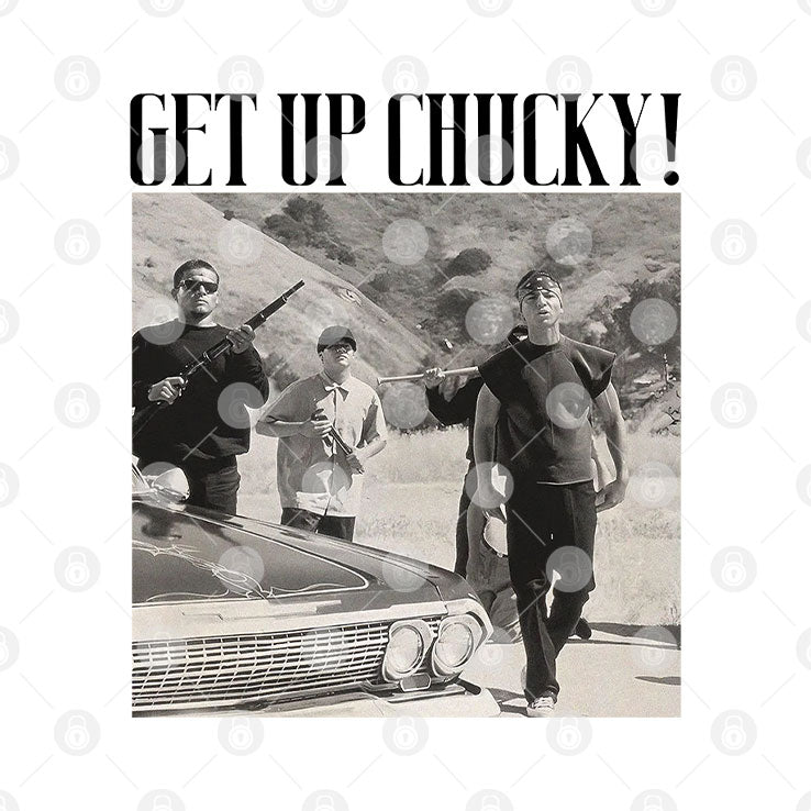 Blood In Blood Out Movie Get Up Chucky T Shirt