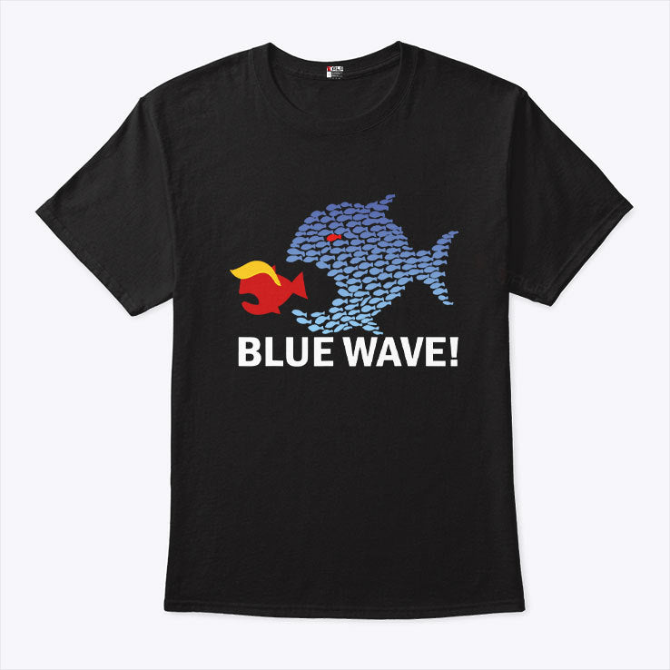 Blue Wave 2024 Funny Big Fish Eat Little Fish Trump Hair T Shirt