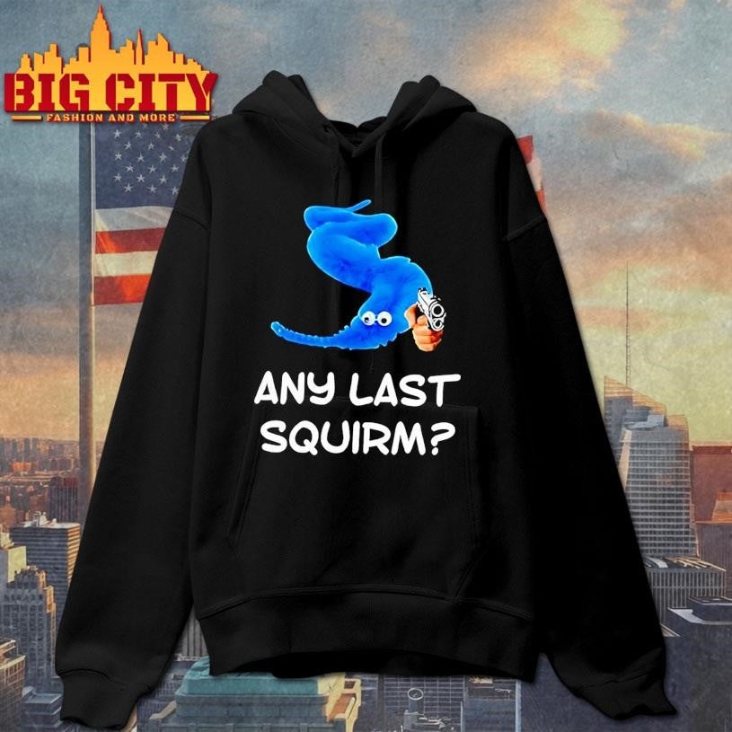 Blue Worm On A String Holding Gun Any Last Squirm Shirt