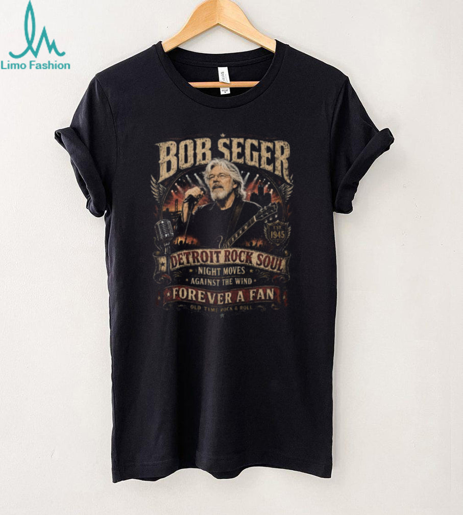 Bob Seger Detroit Rock Soul Forever A Fan Signature Tribute T Shirt