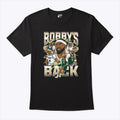 Bobby’s Back Under Dog Shirt