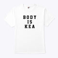 Body Is KEA T Shirt