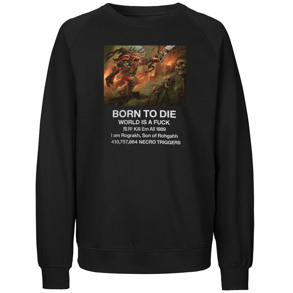 Born To Die I Am Rograkh Son Of Rohgahh Shirt