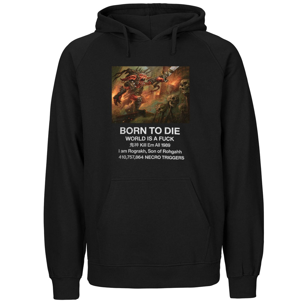 Born To Die I Am Rograkh Son Of Rohgahh Shirt