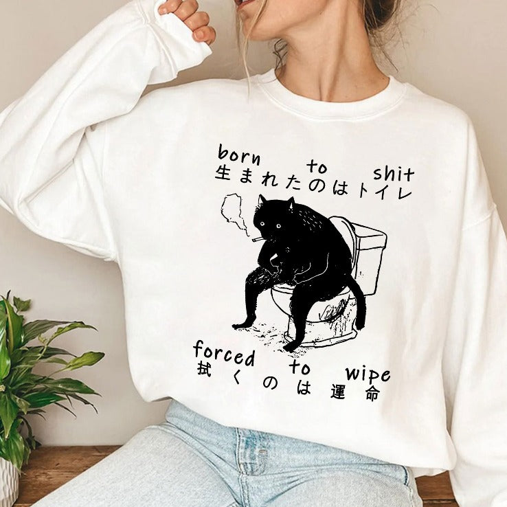 Born To Shit Forced To Wipe Cat Japanese T Shirt