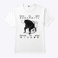 Born To Shit Forced To Wipe Cat Japanese T Shirt