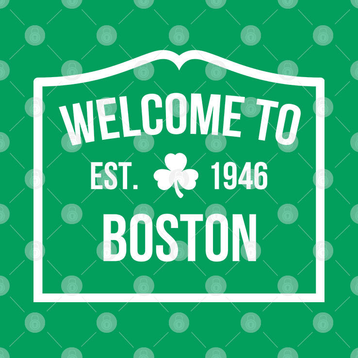 Boston Celtics Welcome To Boston Est 1946 T Shirt