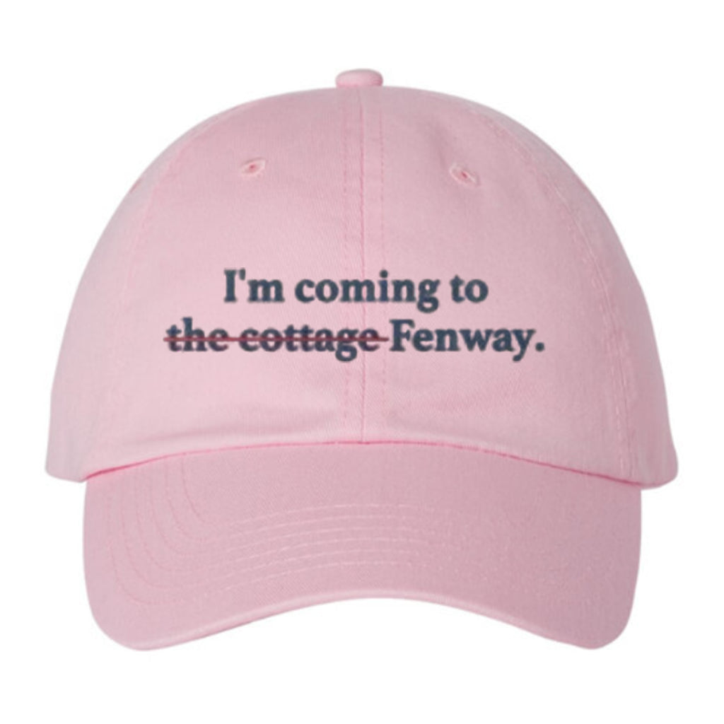 Boston Red Sox I’m Coming To Not The Cottage Fenway Hat