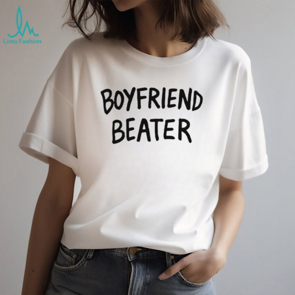 Boyfriend Beater Funny Minimalist Text T Shirt