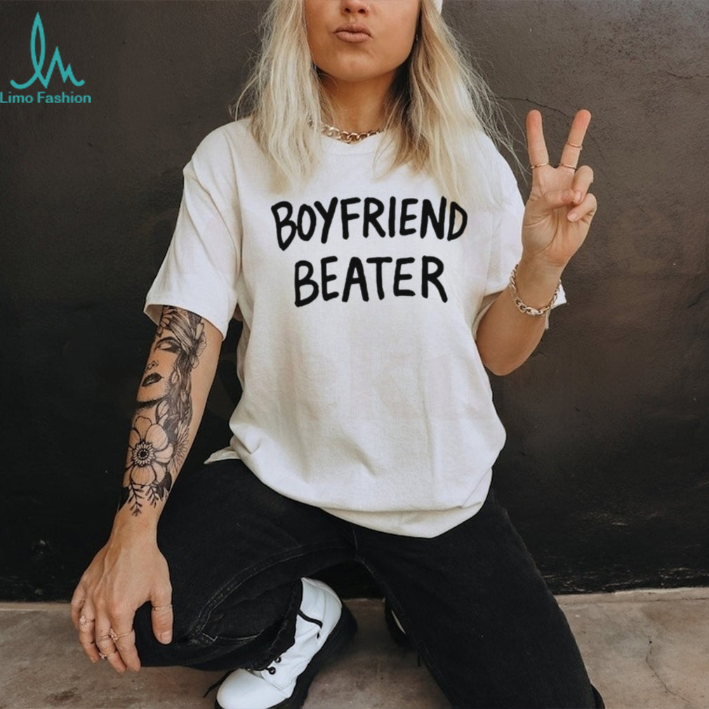Boyfriend Beater Funny Minimalist Text T Shirt