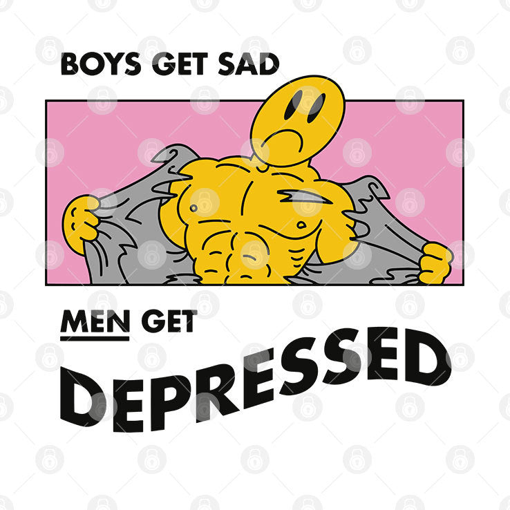 Boys Get Sad Men Get Depressed T Shirt