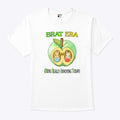 Brat Era Being Really Annoying Today Shirt