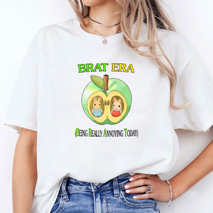 Brat Era Being Really Annoying Today Shirt