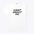 Britani Bateman What About Me Shirt