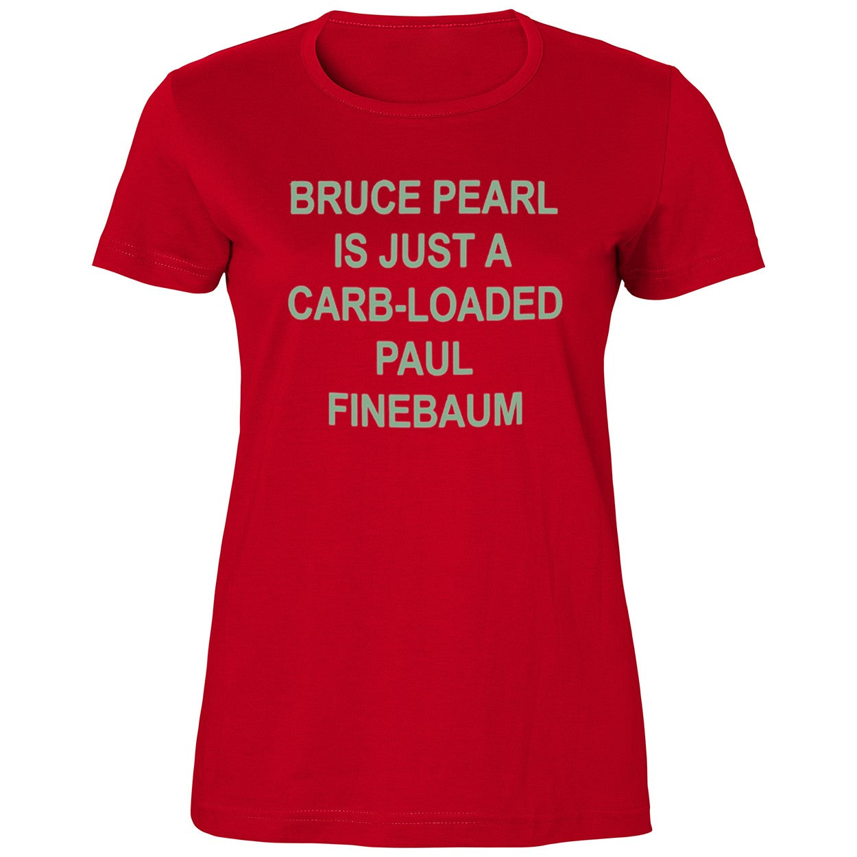 Bruce Pearl Is Just A Carb Loaded Paul Finebaum 2026 Shirt