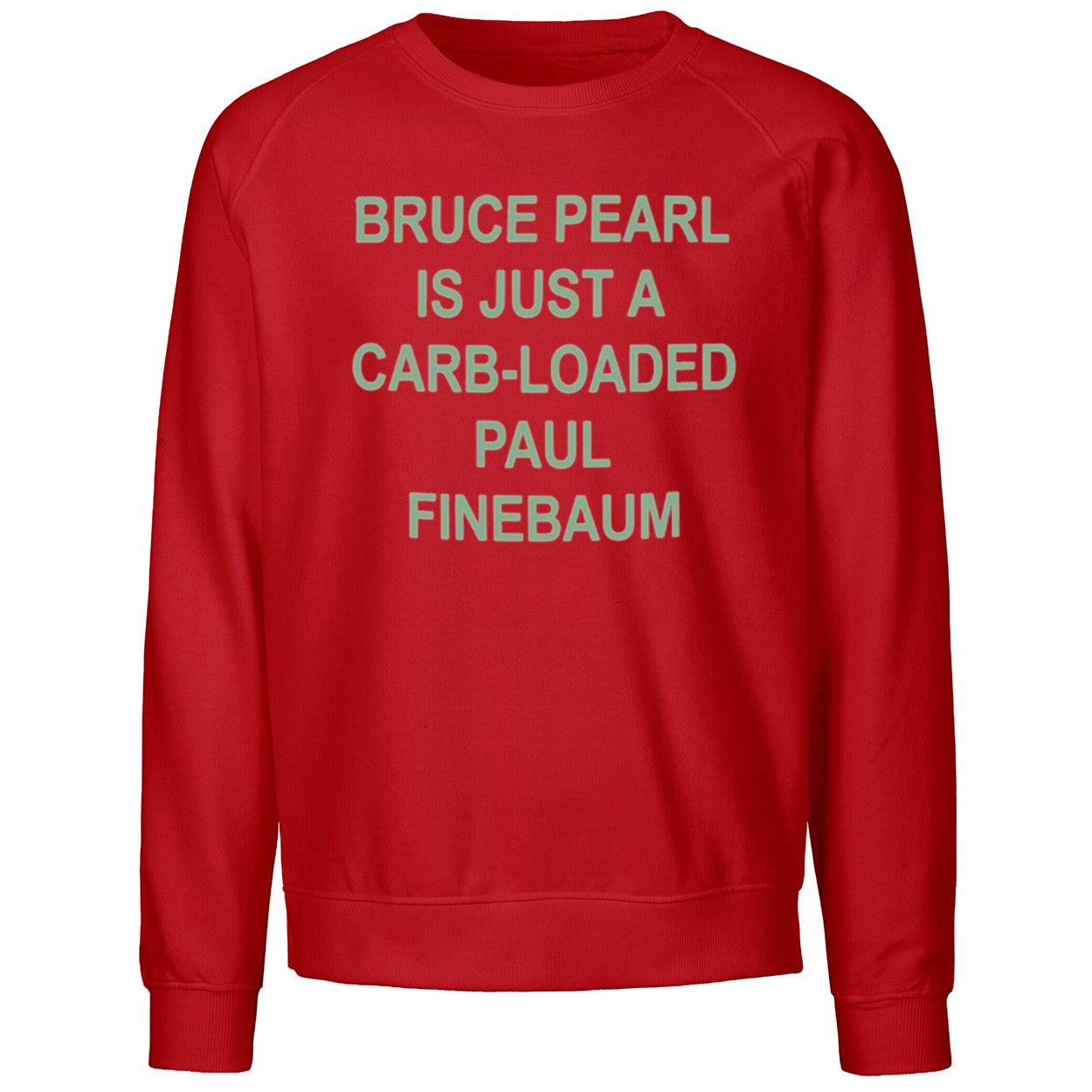 Bruce Pearl Is Just A Carb Loaded Paul Finebaum 2026 Shirt