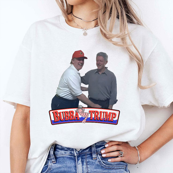Bubba Trump T Shirt