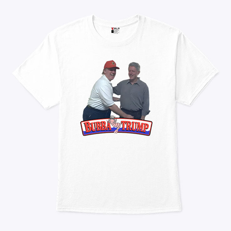 Bubba Trump T Shirt