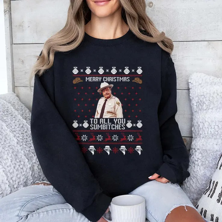 Buford T. Justice Merry Christmas To All You Sumbitches Ugly Christmas T Shirt