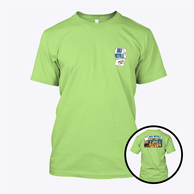 Build Westville Finish Date 2035 Shirt
