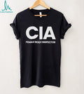 CIA Female Body Inspector shirt