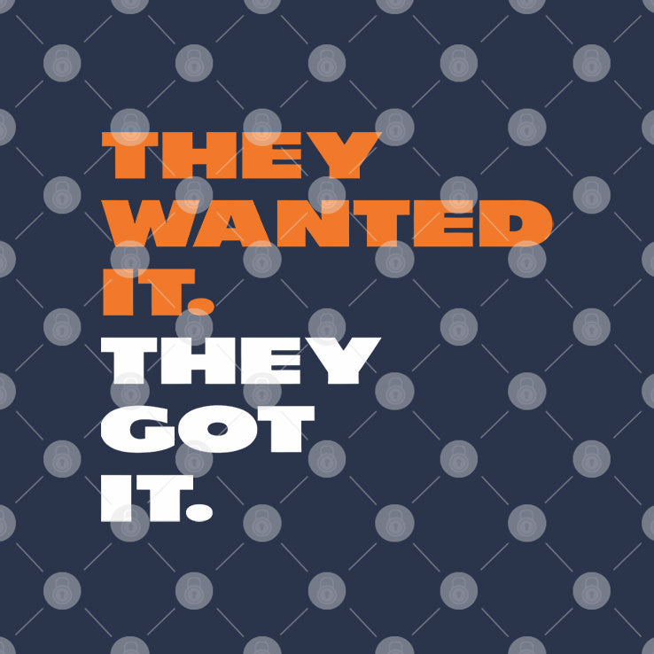 Caleb Williams They Wanted It They Got It T Shirt