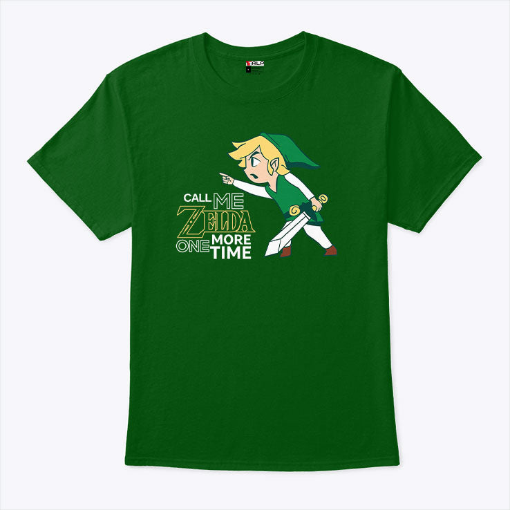 Call Me Zelda One More Time T Shirt