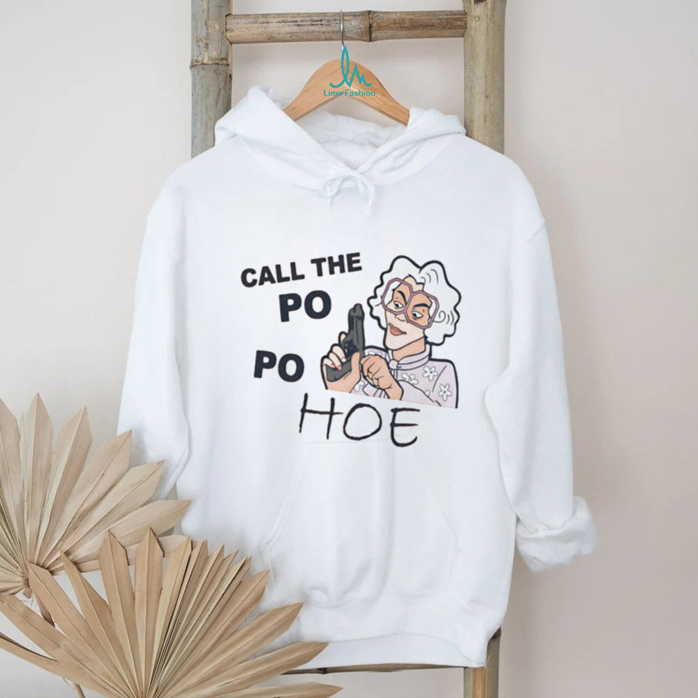 Call The Po Po Hoe Madea Gun Parody Funny Graphic T Shirt