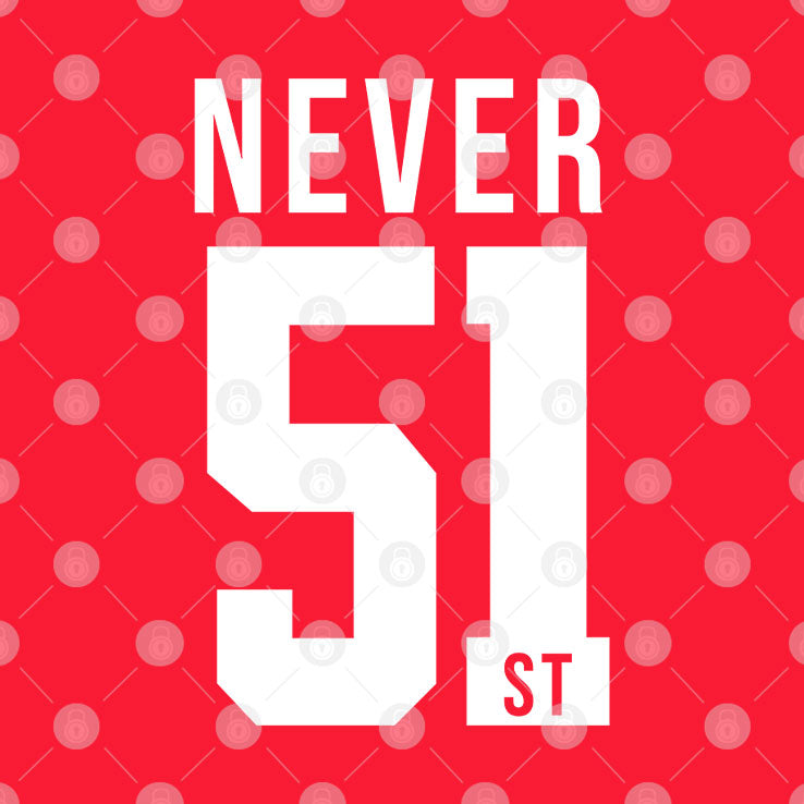 Canada Never 51st Sweatshirt