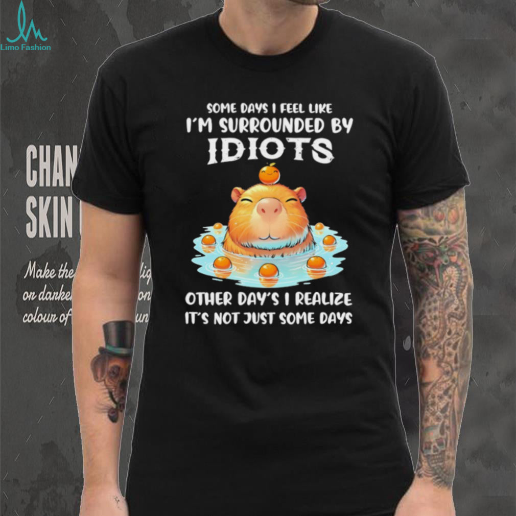 Capybara Surrounded By Idiots Funny Animal Graphic T Shirt