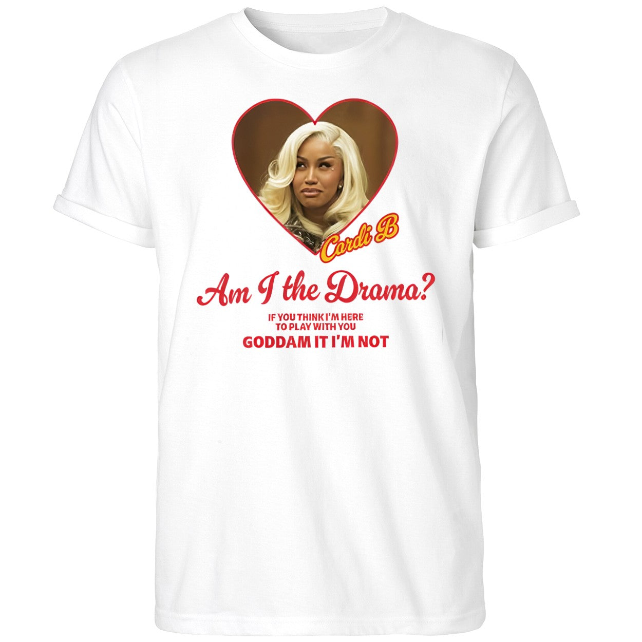 Cardi B Am I The Drama 2025 Shirt