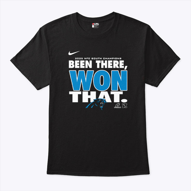 Carolina Panthers 2025 NFC South Champions Been There Won That Shirt