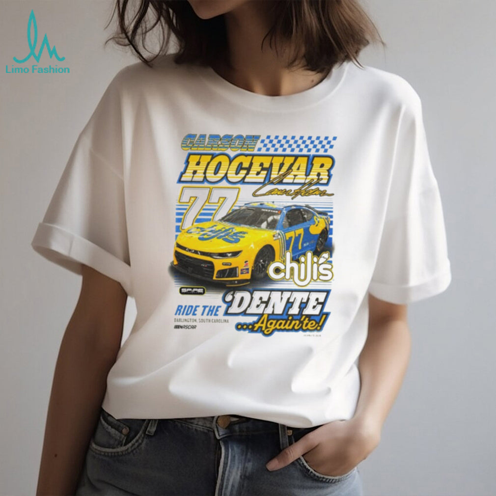 Carson Hocevar 77 Chili’s Ride The Dente Racing NASCAR Fan Retro T Shirt