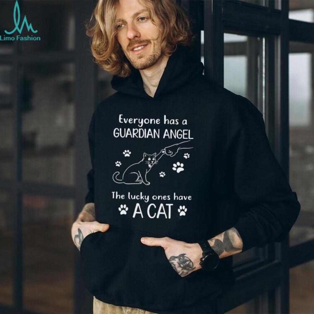 Cat Guardian Angel Lucky Ones Pet Lover Quote Shirt