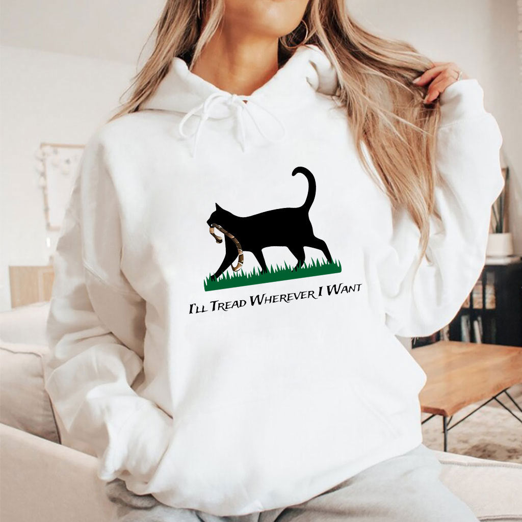 Cat I’ll Tread Wherever I Want T Shirt